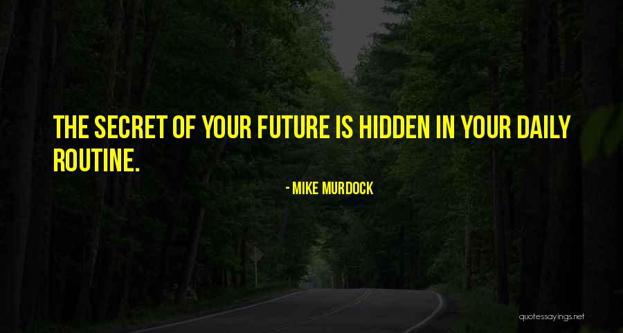 Murdock Quotes By Mike Murdock