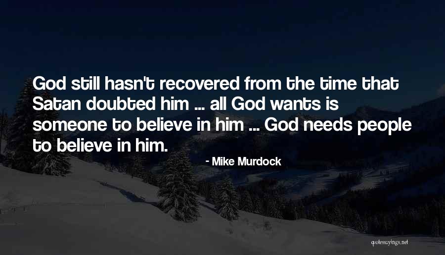 Murdock Quotes By Mike Murdock