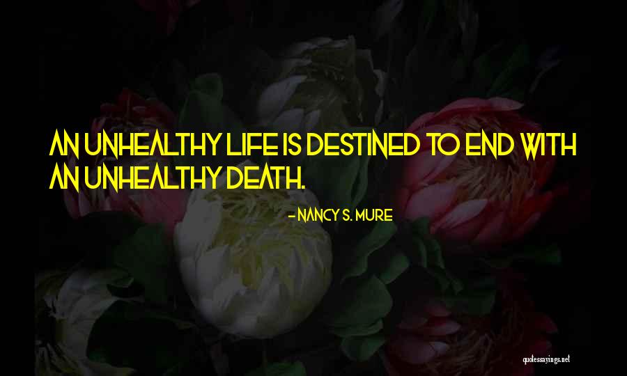 Mure Nutrition Quotes By Nancy S. Mure