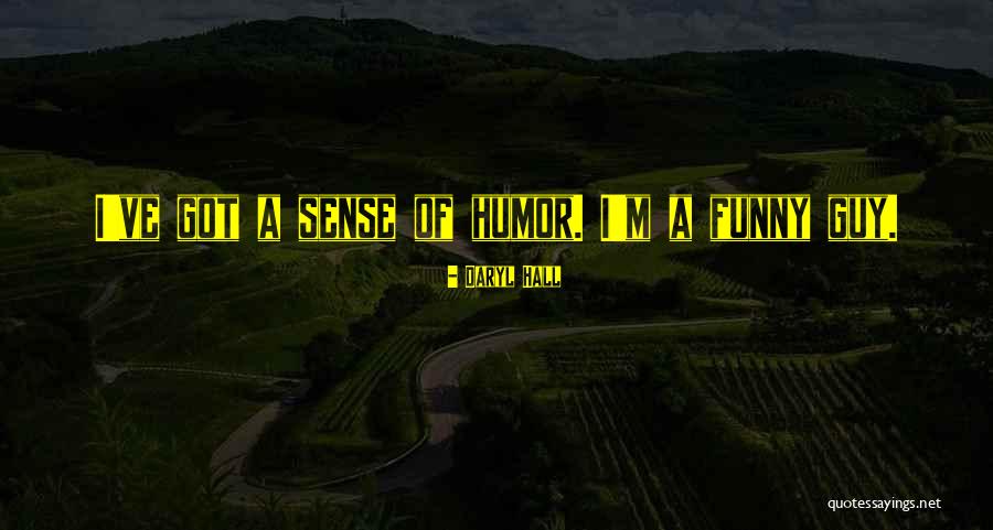 Mure Quotes By Daryl Hall