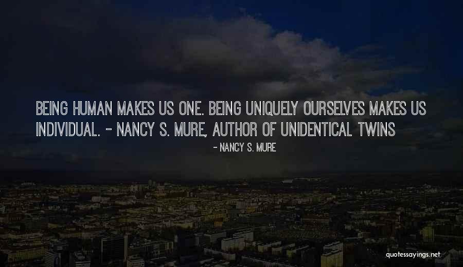 Mure Quotes By Nancy S. Mure Mure Quotes By Nancy S. Mure