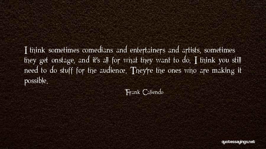 Muren Quotes By Frank Caliendo Muren Quotes By Frank Caliendo
