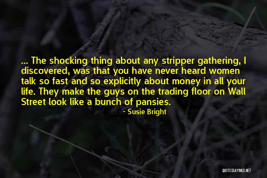 Murenase Quotes By Susie Bright Murenase Quotes By Susie Bright