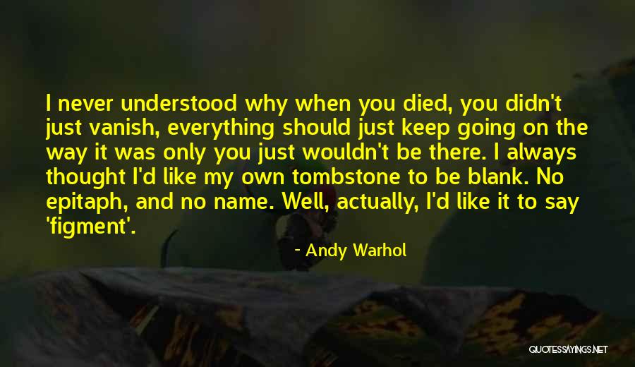 Murgia Michela Quotes By Andy Warhol Murgia Michela Quotes By Andy Warhol