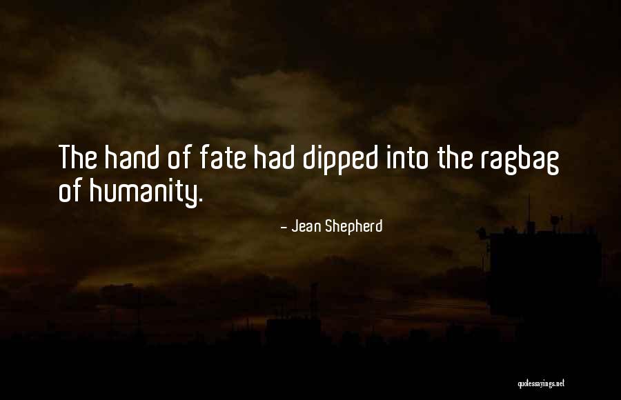 Murhaf Jouejati Quotes By Jean Shepherd Murhaf Jouejati Quotes By Jean Shepherd
