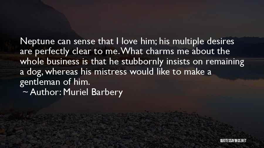 Muriel Barbery Quotes 1006929