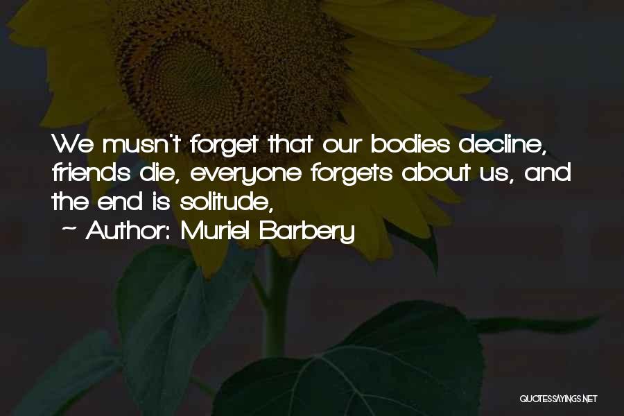 Muriel Barbery Quotes 1098385