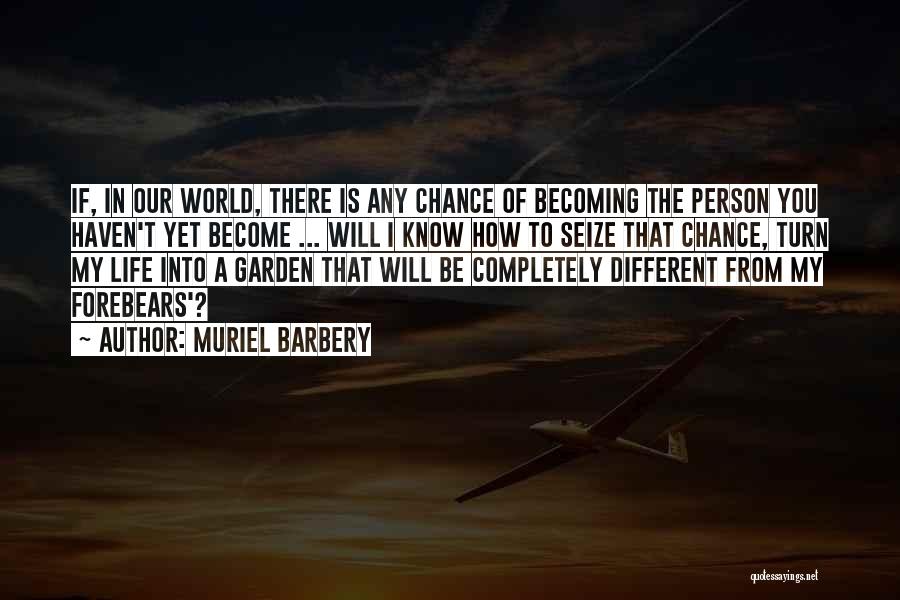 Muriel Barbery Quotes 1183845