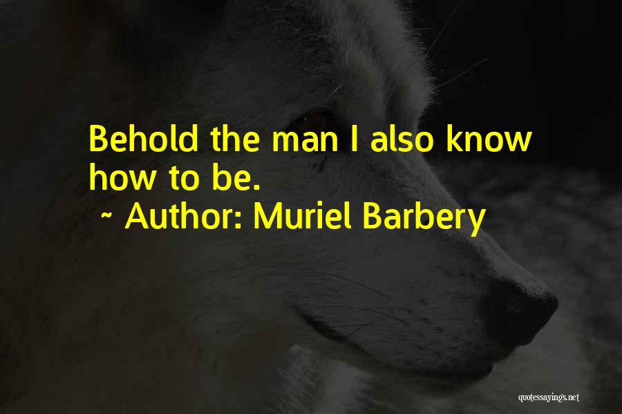 Muriel Barbery Quotes 2087362