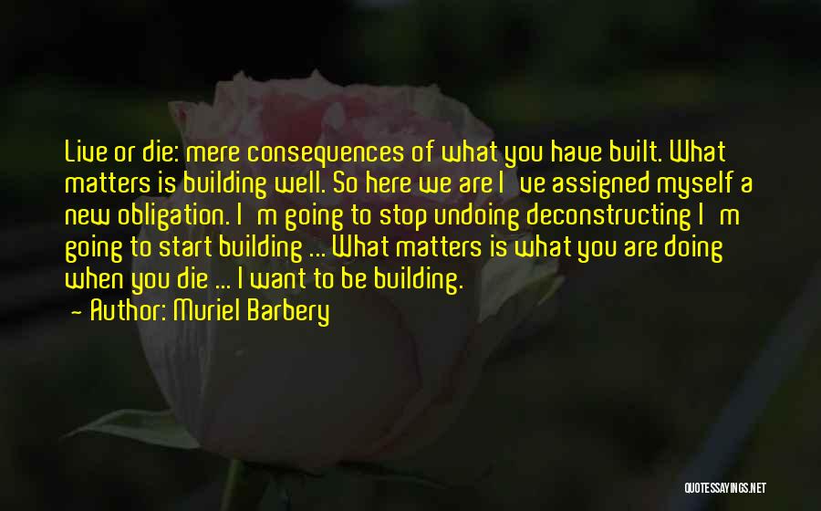 Muriel Barbery Quotes 507826