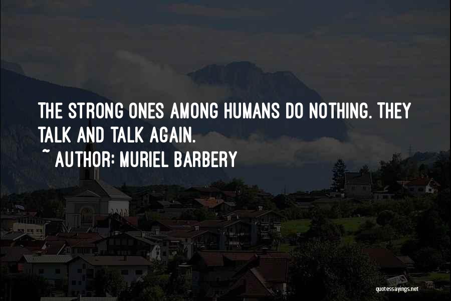 Muriel Barbery Quotes 800709