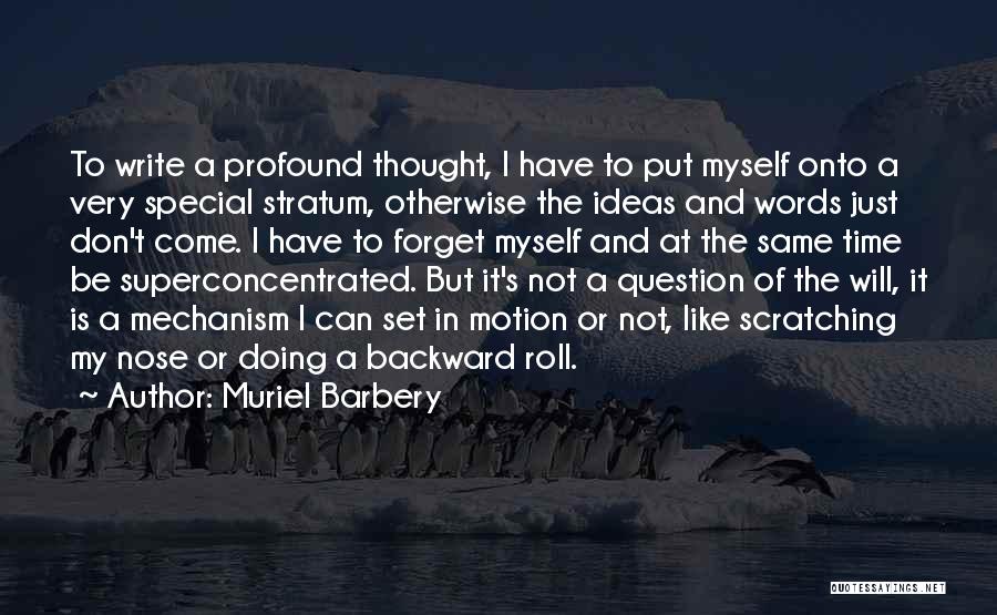 Muriel Barbery Quotes 841631