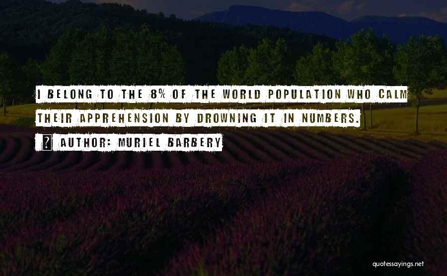 Muriel Barbery Quotes 997893