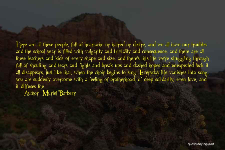 Muriel Barbery Quotes 999602