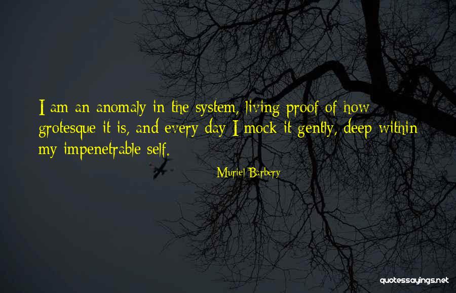 Muriel Quotes By Muriel Barbery Muriel Quotes By Muriel Barbery