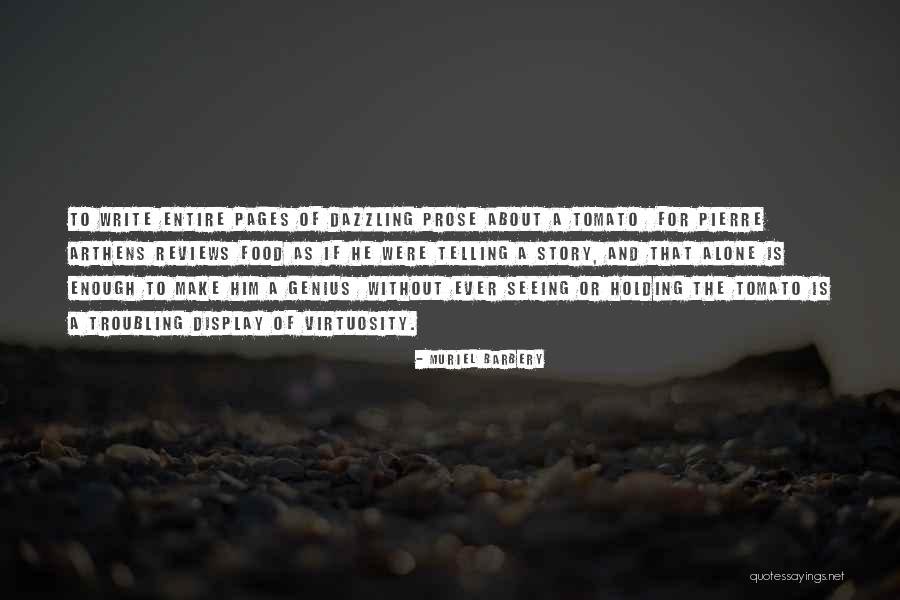 Muriel Quotes By Muriel Barbery Muriel Quotes By Muriel Barbery