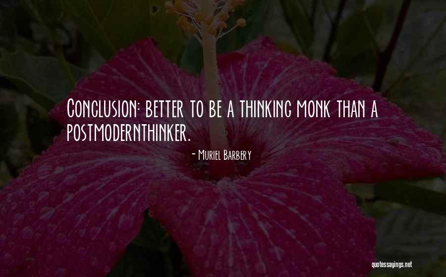 Muriel Quotes By Muriel Barbery Muriel Quotes By Muriel Barbery