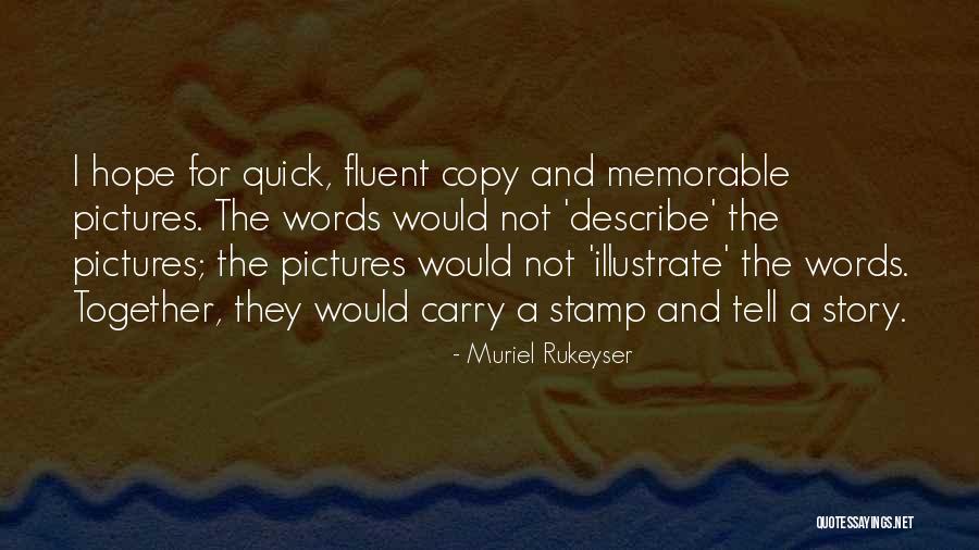 Muriel Rukeyser Quotes 1358471