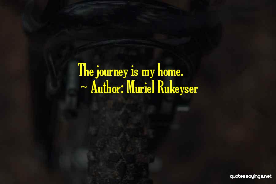 Muriel Rukeyser Quotes 1501422