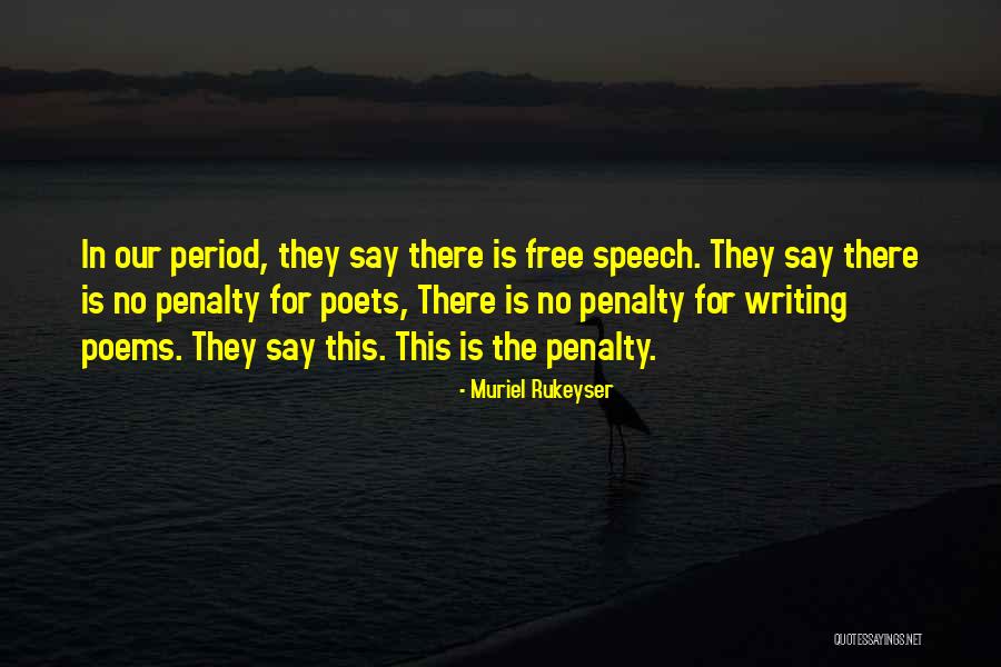 Muriel Rukeyser Quotes 1669604