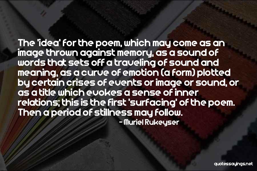 Muriel Rukeyser Quotes 1815639 Muriel Rukeyser Quotes 1815639