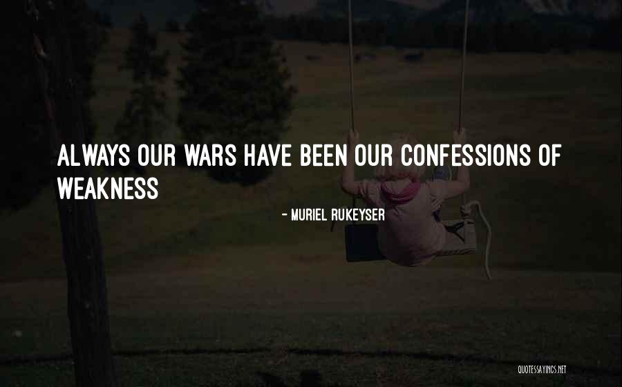 Muriel Rukeyser Quotes 2048377 Muriel Rukeyser Quotes 2048377