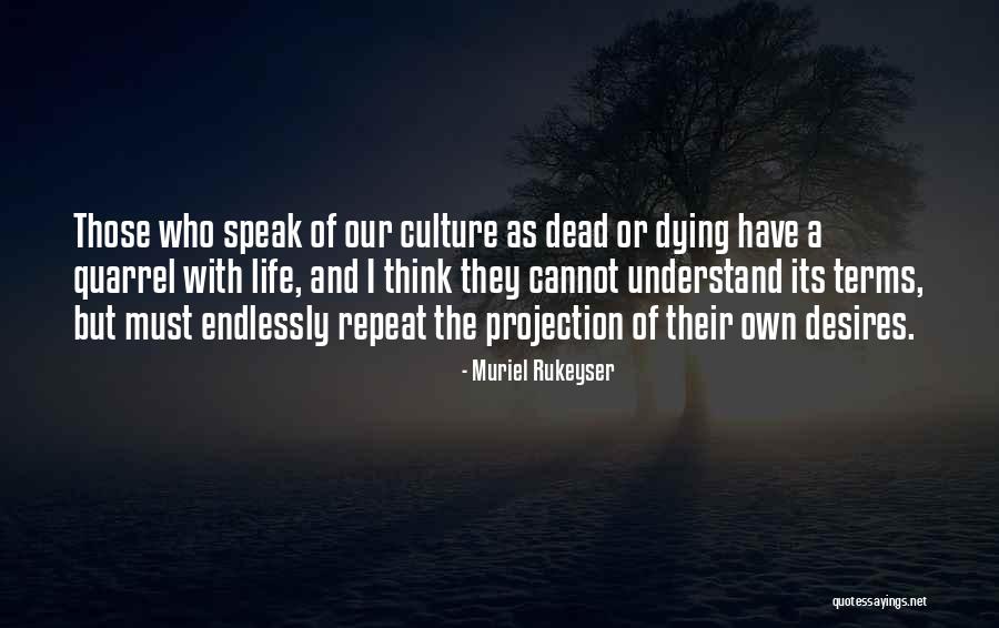 Muriel Rukeyser Quotes 458705 Muriel Rukeyser Quotes 458705