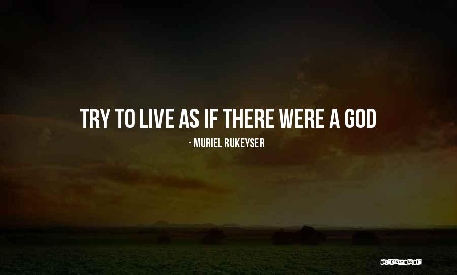 Muriel Rukeyser Quotes 490827 Muriel Rukeyser Quotes 490827