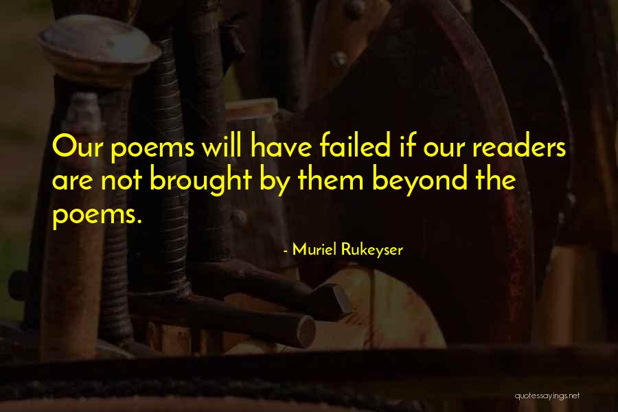 Muriel Rukeyser Quotes 524246