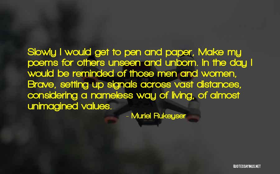 Muriel Rukeyser Quotes 625506 Muriel Rukeyser Quotes 625506