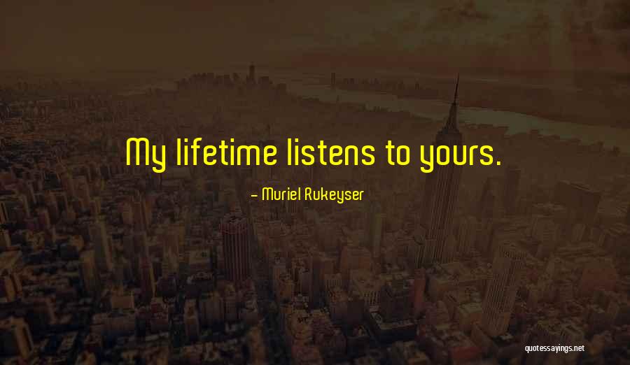 Muriel Rukeyser Quotes 677048 Muriel Rukeyser Quotes 677048