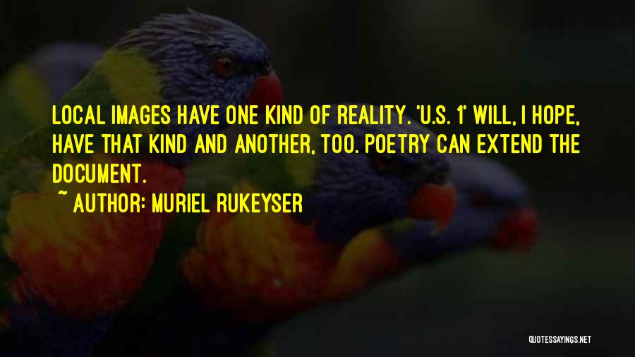 Muriel Rukeyser Quotes 693796