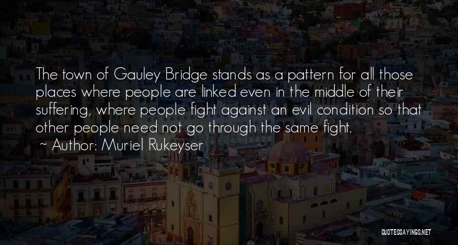 Muriel Rukeyser Quotes 970267