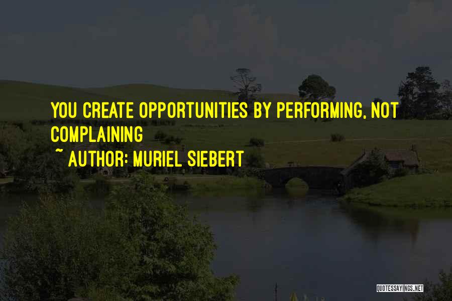 Muriel Siebert Quotes 1063109