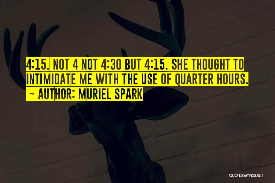 Muriel Spark Quotes 304930