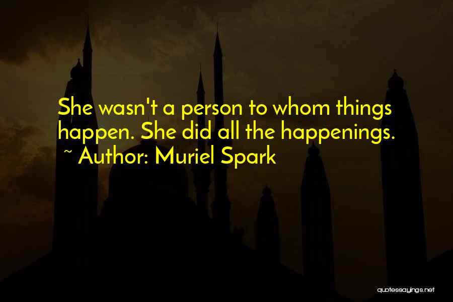 Muriel Spark Quotes 591780