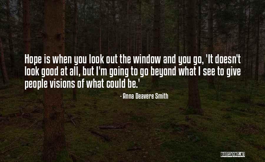 Murielle Rine Quotes By Anna Deavere Smith Murielle Rine Quotes By Anna Deavere Smith