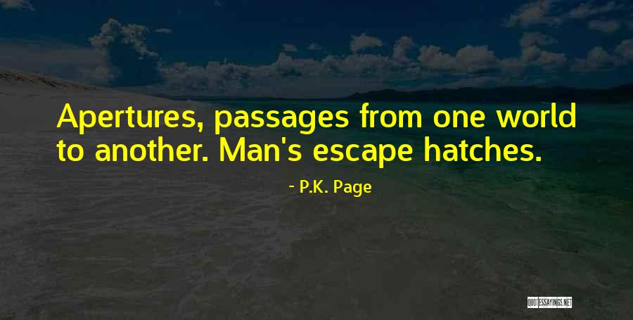 Murielle Winery Quotes By P.K. Page Murielle Winery Quotes By P.K. Page
