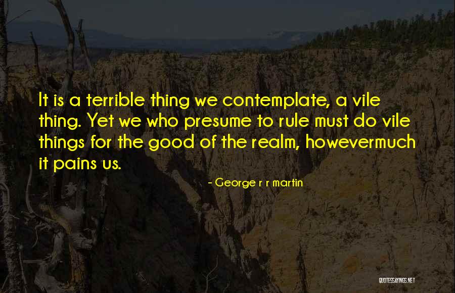 Muriels Quotes By George R R Martin Muriels Quotes By George R R Martin
