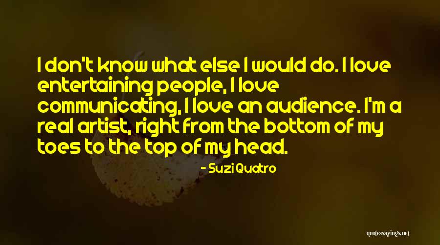 Muriendo 2 Quotes By Suzi Quatro Muriendo 2 Quotes By Suzi Quatro