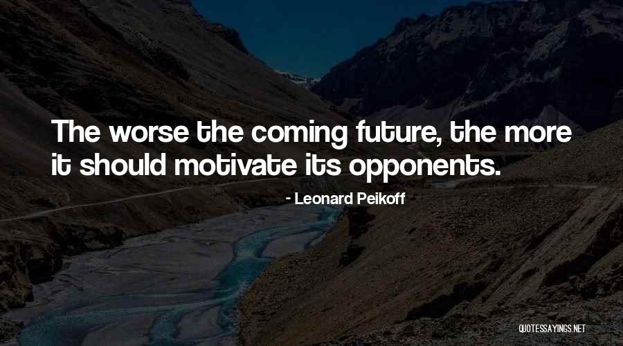 Muriithi Kangara Quotes By Leonard Peikoff Muriithi Kangara Quotes By Leonard Peikoff