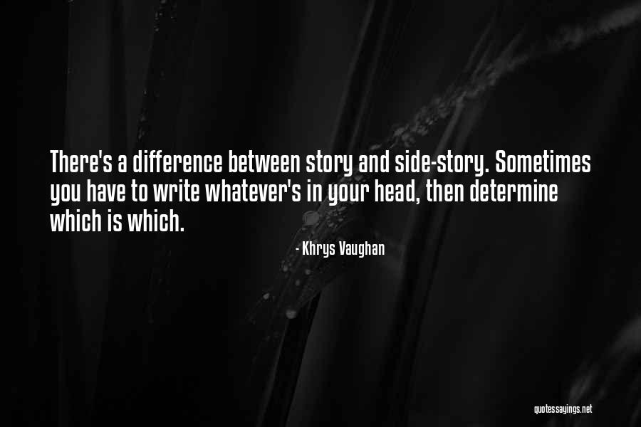 Muriko Mha Quotes By Khrys Vaughan Muriko Mha Quotes By Khrys Vaughan
