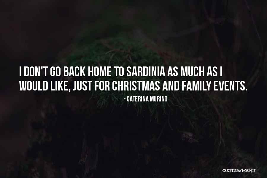 Murino Que Quotes By Caterina Murino Murino Que Quotes By Caterina Murino