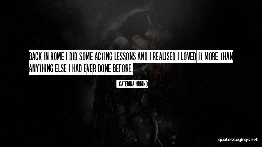 Murino Quotes By Caterina Murino Murino Quotes By Caterina Murino
