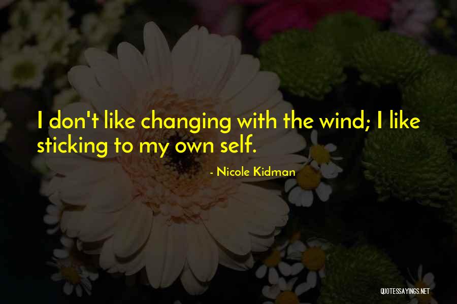 Muriz Smajic Quotes By Nicole Kidman