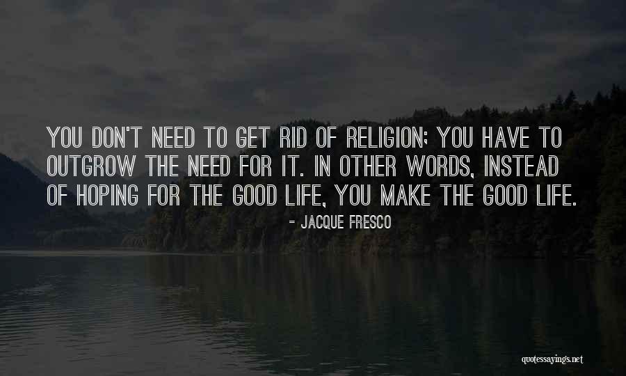 Murking Quotes By Jacque Fresco Murking Quotes By Jacque Fresco