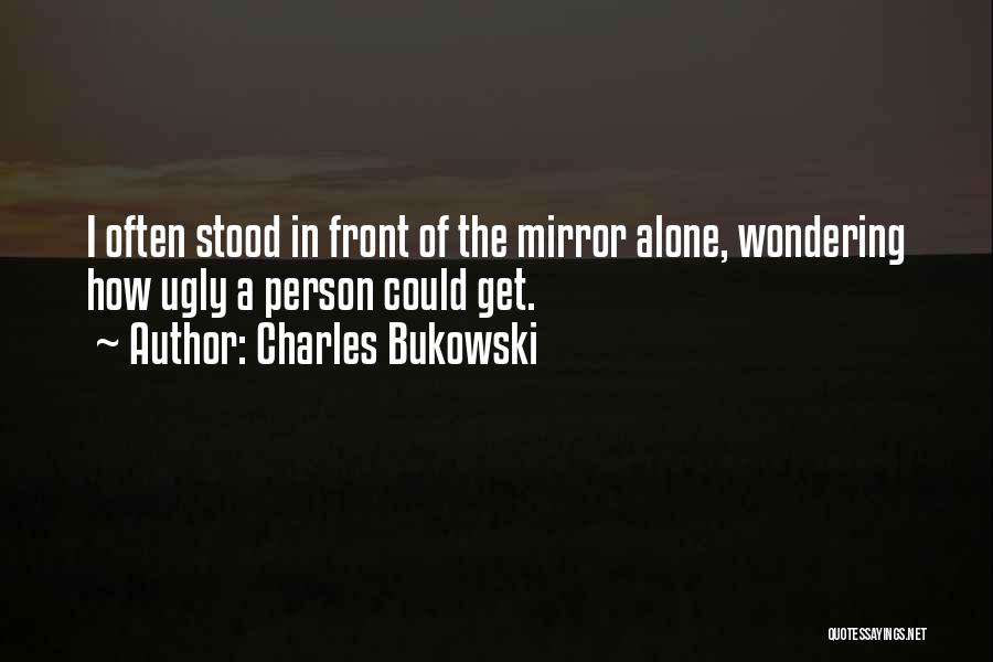 Murmered Quotes By Charles Bukowski