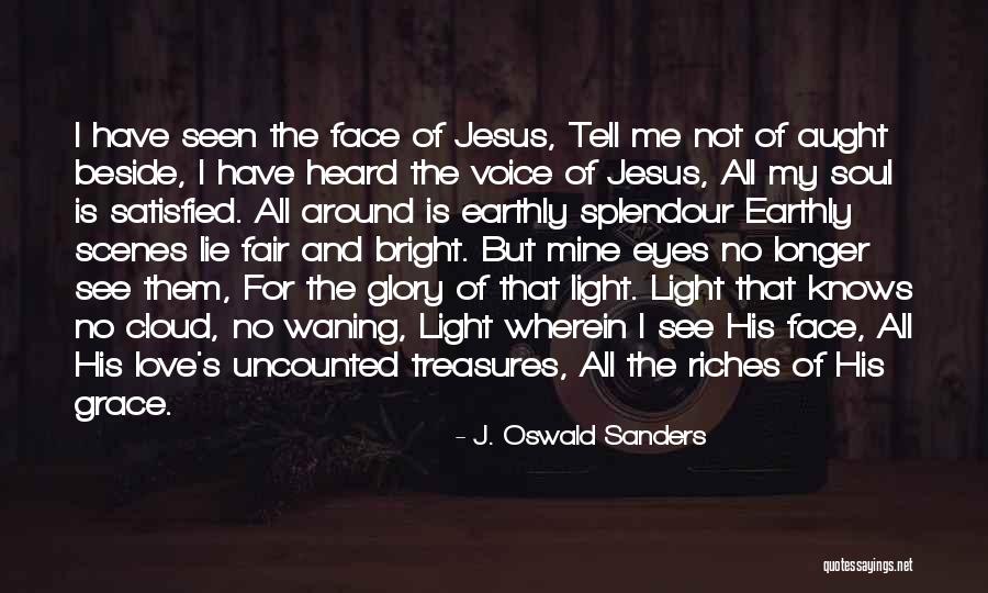 Murmullo Significado Quotes By J. Oswald Sanders Murmullo Significado Quotes By J. Oswald Sanders