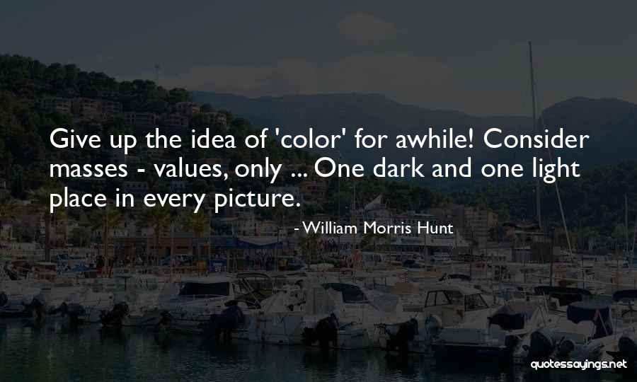 Murmure Recipe Quotes By William Morris Hunt Murmure Recipe Quotes By William Morris Hunt