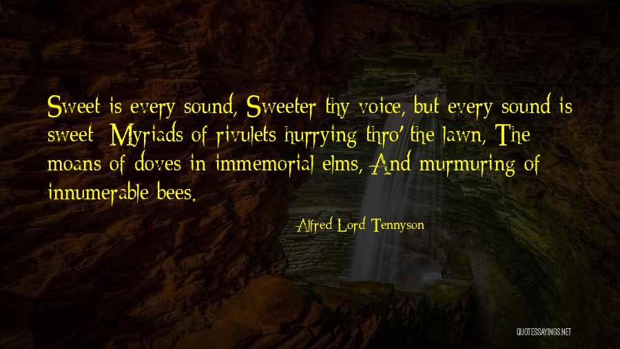 Murmuring Quotes By Alfred Lord Tennyson